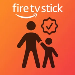 أدوات الرقابة الأبوية على Fire TV Stick